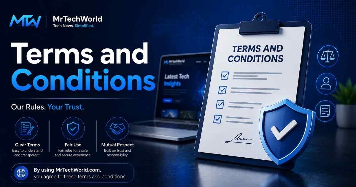 Terms & Conditions | MrTechWorld